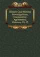Illinois Coal Mining Investigations, Cooperative Agreement, Volumes 10-12, 