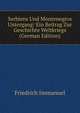 Serbiens Und Montenegros Untergang: Ein Beitrag Zur Geschichte Weltkriegs (German Edition), Friedrich Immanuel 