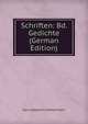 Schriften: Bd. Gedichte (German Edition), Immermann Karl Leberecht 