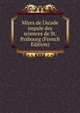 Mires de l'Acade impale des sciences de St. Prsbourg (French Edition), 