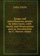 Songs and miscellaneous poems by John Imrie, with music and illustrations and an introduction by G. Mercer Adam, John Imrie 