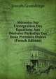 M?moire Sur L'int?gration Des ?quations Aux D?riv?es Partielles Des Deux Premiers Ordres (French Edition), Joseph Graindorge 