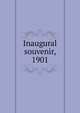 Inaugural souvenir, 1901, 