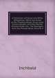A Collection of Farces and Other Afterpieces: Which Are Acted at the Theatres Royal, Drury-Lane, Covent-Garden, and Hay-Market. Printed Under the . the Managers from the Prompt Book, Volume 4, Inchbald 