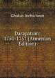 Darapatum: 1750-1757 (Armenian Edition), Ghukas Inchichean 