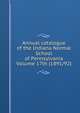 Annual catalogue of the Indiana Normal School of Pennsylvania Volume 17th (1891/92), 