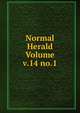 Normal Herald Volume v.14 no.1, 