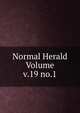 Normal Herald Volume v.19 no.1, 