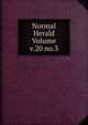 Normal Herald Volume v.20 no.3, 