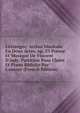 L'?tranger; Action Musicale En Deux Actes. op. 53 Po?me Et Musique De Vincent D'indy. Partition Pour Chant Et Piano R?duite Par L'auteur (French Edition), 