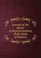Journal of the House of Representatives of the State of Indiana, 