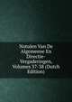 Notulen Van De Algemeene En Directie-Vergaderingen, Volumes 37-38 (Dutch Edition), 