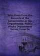 Selections from the Records of the Government in the Department: Public Works Department Series, Issue 16, 