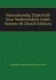 Natuurkundig Tijdschrift Voor Nederlandsch Indie, Volume 48 (Dutch Edition), Koninklijke Natuurkundige Vereen Indie 