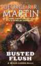 Busted Flush, George R. R. Martin, Джордж Мартин 