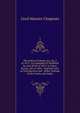 The Indian Evidence Act, No. I of 1872: As Amended Or Modified by Acts XVIII of 1872, in Upper Burma, XX of 1886 . Together with an Introduction and . Notes, Rulings of the Courts, and Index, Cecil Maurice Chapman 