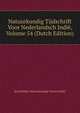 Natuurkundig Tijdschrift Voor Nederlandsch Indie, Volume 54 (Dutch Edition), Koninklijke Natuurkundige Vereen Indie 