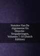 Notulen Van De Algemeene En Directie-Vergaderingen, Volumes 7-10 (Dutch Edition), 