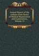 Annual Report of the Indiana State Board of Medical Registration and Examination, Volume 13, 