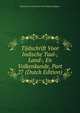 Tijdschrift Voor Indische Taal-, Land-, En Volkenkunde, Part 27 (Dutch Edition), Bataviaasch Genootsch Van Wetenschappen 
