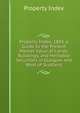 Property Index, 1884, a Guide to the Present Market Value of Lands, Buildings, and Heritable Securities in Glasgow and West of Scotland, Property Index 