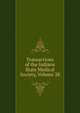 Transactions of the Indiana State Medical Society, Volume 28, 