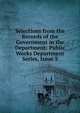 Selections from the Records of the Government in the Department: Public Works Department Series, Issue 3, 