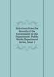 Selections from the Records of the Government in the Department: Public Works Department Series, Issue 2, 