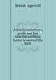 Animal competitors; profit and loss from the wild four-footed tenants of the farm, Ernest Ingersoll 