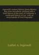 Ingersoll's century history, Santa Monica Bay cities microform: prefaced with a brief history of the state of California, a condensed history of Los . with an encyclopedia of local biography, Luther A. Ingersoll 