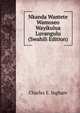 Nkanda Wantete Wamoseo Wayikulua Luvangulu (Swahili Edition), Charles E. Ingham 