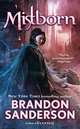 Mistborn: The Final Empire (Mistborn Series #1), Brandon Sanderson 