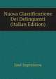 Nuova Classificazione Dei Delinquenti (Italian Edition), Jose Ingenieros 