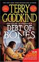 Debt of Bones (Sword of Truth prequel), Goodkind, Terry 