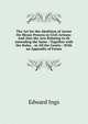 The Act for the Abolition of Arrest On Mesne Process in Civil Actions: And Also the Acts Relating to Or Amending the Same : Together with the Rules, . in All the Courts : With an Appendix of Forms, Edward Ings 
