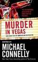 Murder in Vegas, Connelly, Michael 