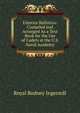 Exterior Ballistics: Compiled and Arranged As a Text Book for the Use of Cadets at the U.S. Naval Academy, Royal Rodney Ingersoll 