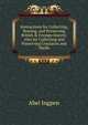 Instructions for Collecting, Rearing, and Preserving British & Foreign Insects: Also for Collecting and Preserving Crustacea and Shells, Abel Ingpen 