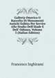 Galleria Omerica O Raccolta Di Monumenti Antichi Esibita Per Servire Allo Studio Dell'iliade E Dell' Odissea, Volume 3 (Italian Edition), Francesco Inghirami 