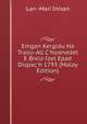 Emgan Kergidu Ha Traou-All C'hoarvezel E Breiz-Izel Epad Dispac'h 1793 (Malay Edition), Lan -Mari Inisan 