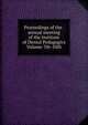 Proceedings of the . annual meeting of the Institute of Dental Pedagogics Volume 7th-10th, 