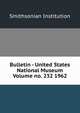 Bulletin - United States National Museum Volume no. 232 1962, Smithsonian Institution 
