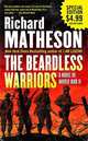 Beardless Warriors: A Novel of World War II, Matheson, Richard 