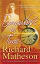 Somewhere in Time (MM), Matheson, Richard 
