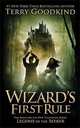 Wizard's First Rule (Sword of Truth 1), Terry Goodkind 