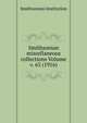 Smithsonian miscellaneous collections Volume v. 65 (1916), Smithsonian Institution 