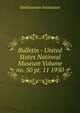 Bulletin - United States National Museum Volume no. 50 pt. 11 1950, Smithsonian Institution 