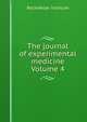 The journal of experimental medicine Volume 4, Rockefeller Institute 