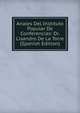 Anales Del Instituto Popular De Conferencias: Dr. Lisandro De La Torre (Spanish Edition), 