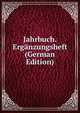 Jahrbuch. Erganzungsheft (German Edition), 
